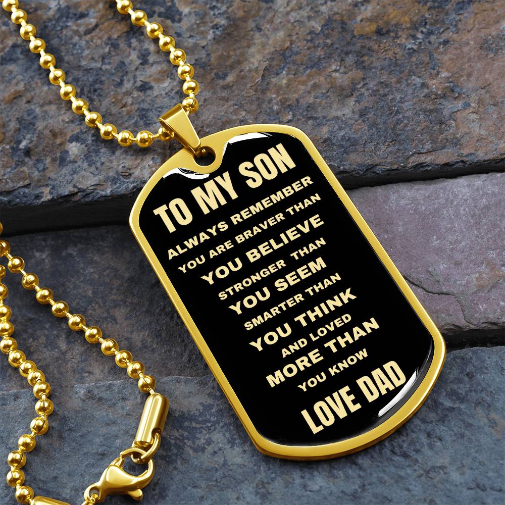 TO MY SON | ALWAYS REMEMBER DOG TAG 💙