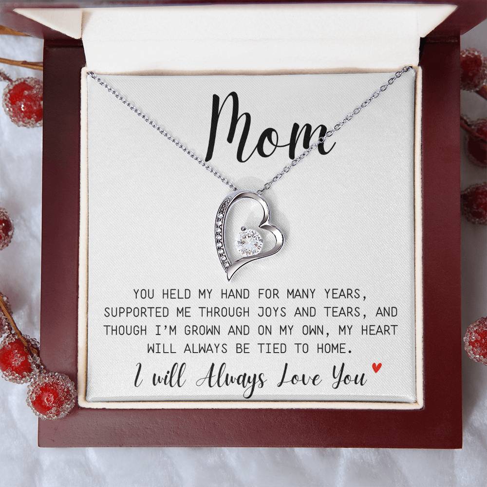 Mom You've Held My Hand For Many Years | Supported Me | Forever Love Necklace
