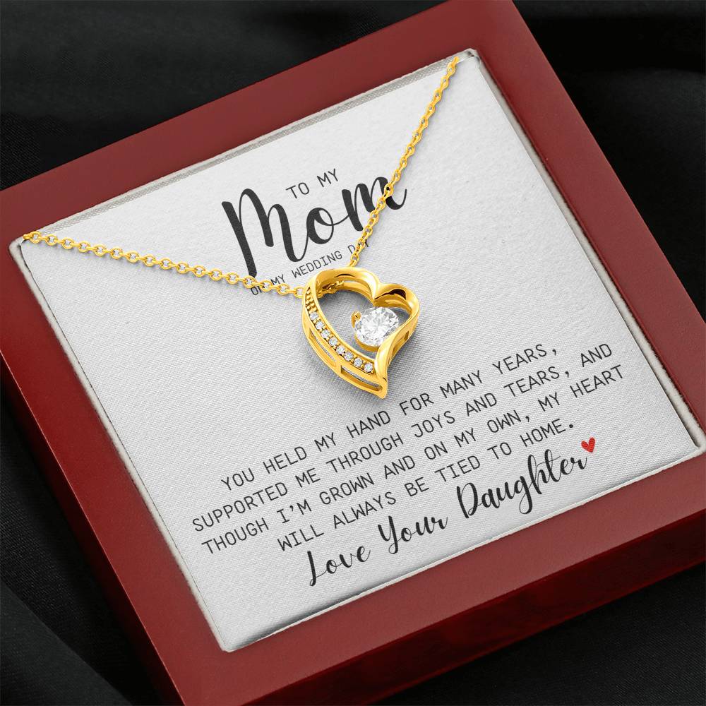 You Held My Hand For Many Years | Supported Me | Forever Love Necklace | To Mom From Daughter