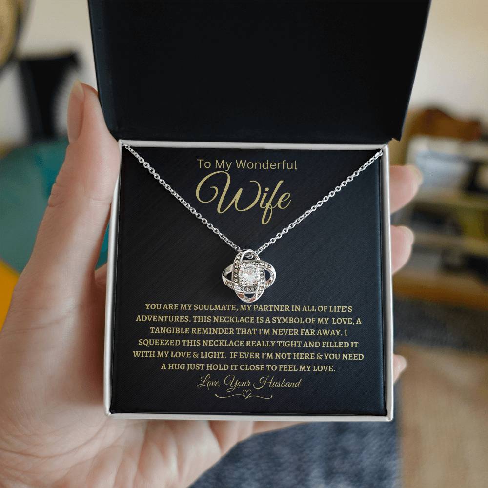 You Are My Soulmate | To My Wonderful Wife | Love Knot Necklace