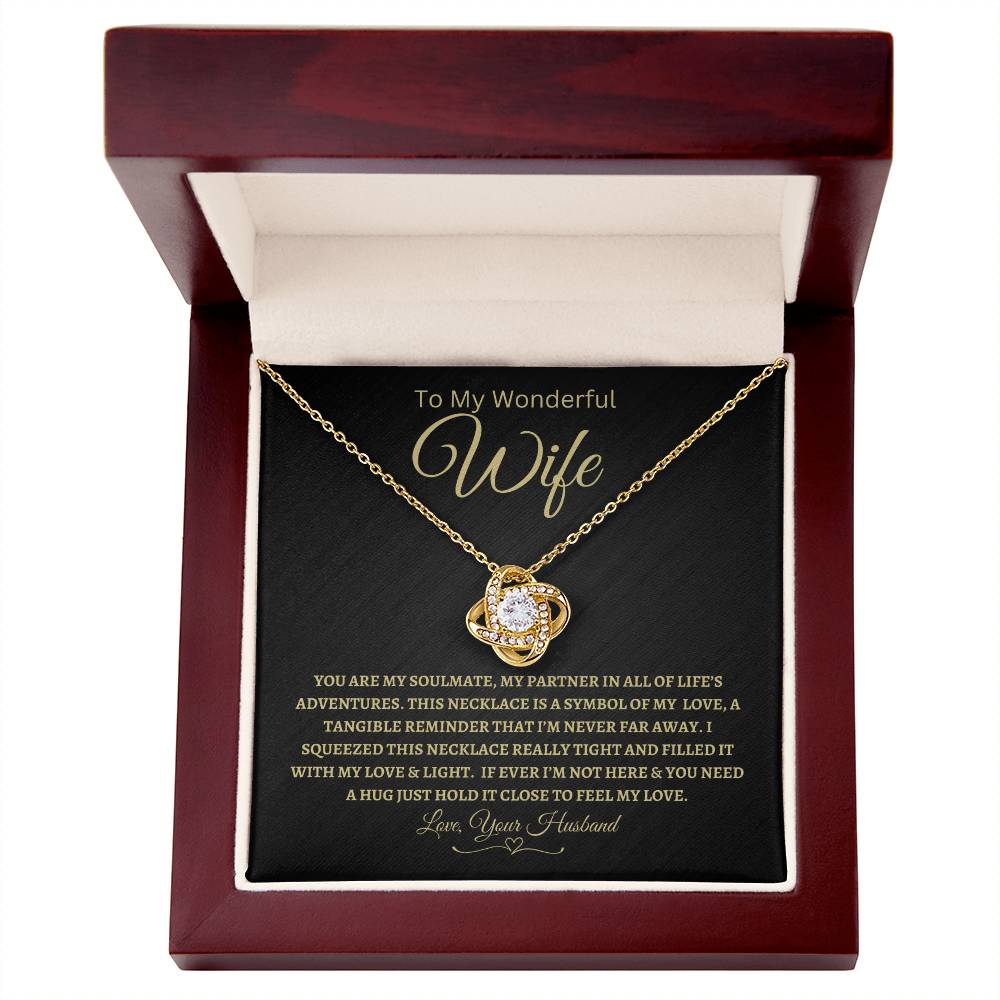 You Are My Soulmate | To My Wonderful Wife | Love Knot Necklace