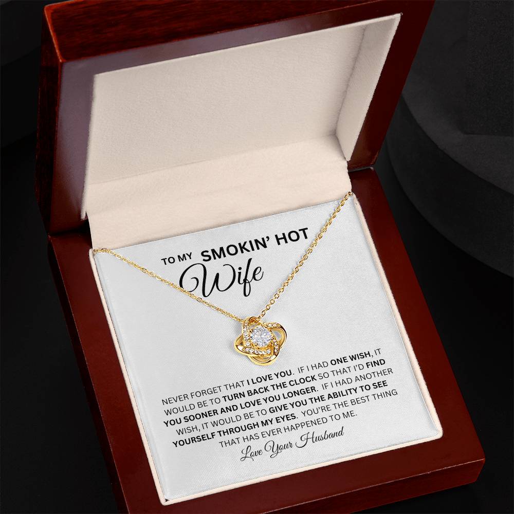 LOVE KNOT NECKLACE FOR YOUR SMOKIN HOT WIFE 🔥💕