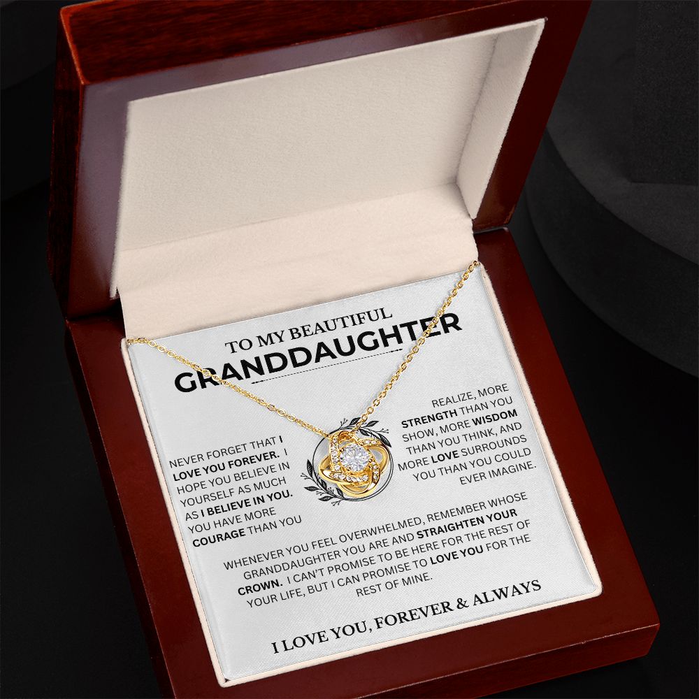 Gift For Granddaughter, "Never Forget That I Love You"
