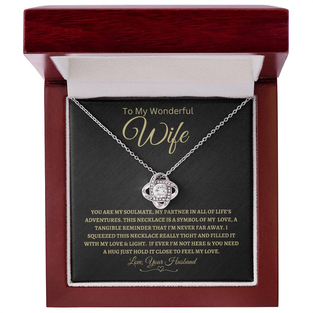 You Are My Soulmate | To My Wonderful Wife | Love Knot Necklace