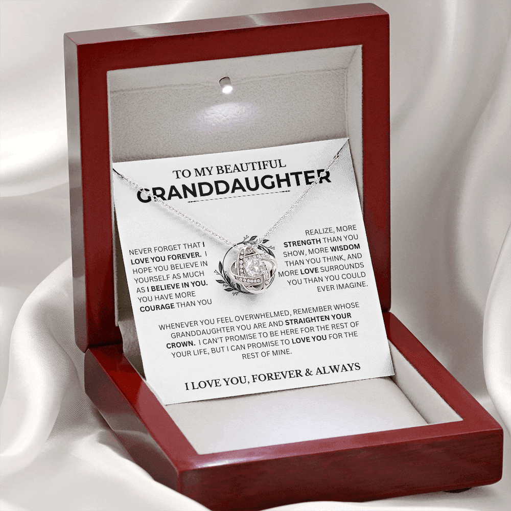 Gift For Granddaughter, "Never Forget That I Love You"