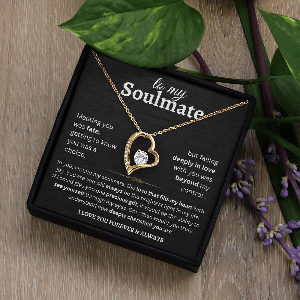 In you I found my soulmate | forever love