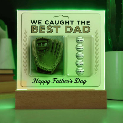 Caught the Best Dad Custom Father’s Day Acrylic Plaque