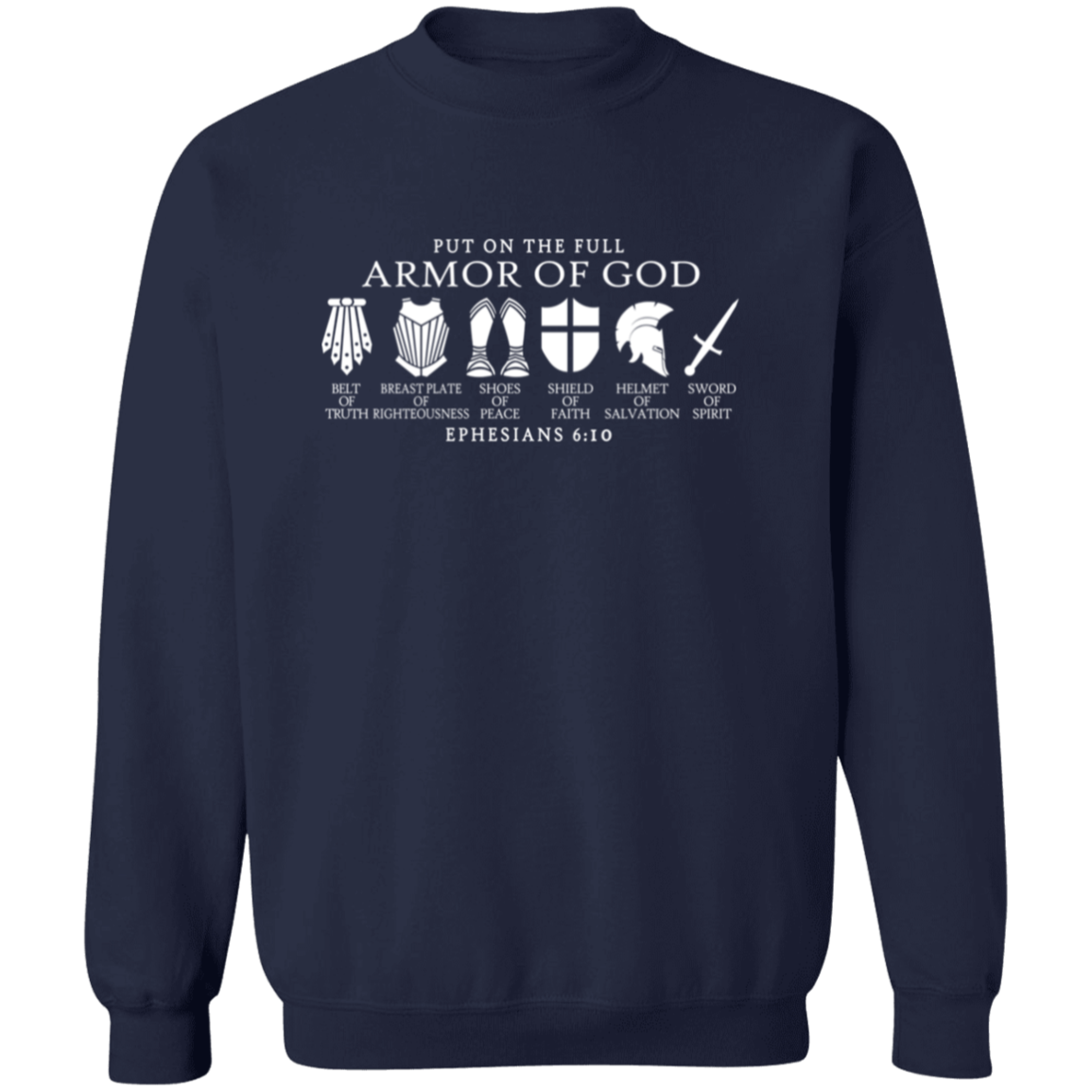 Full Armor of God Sweatshirt | Faith-Based Comfort & Style