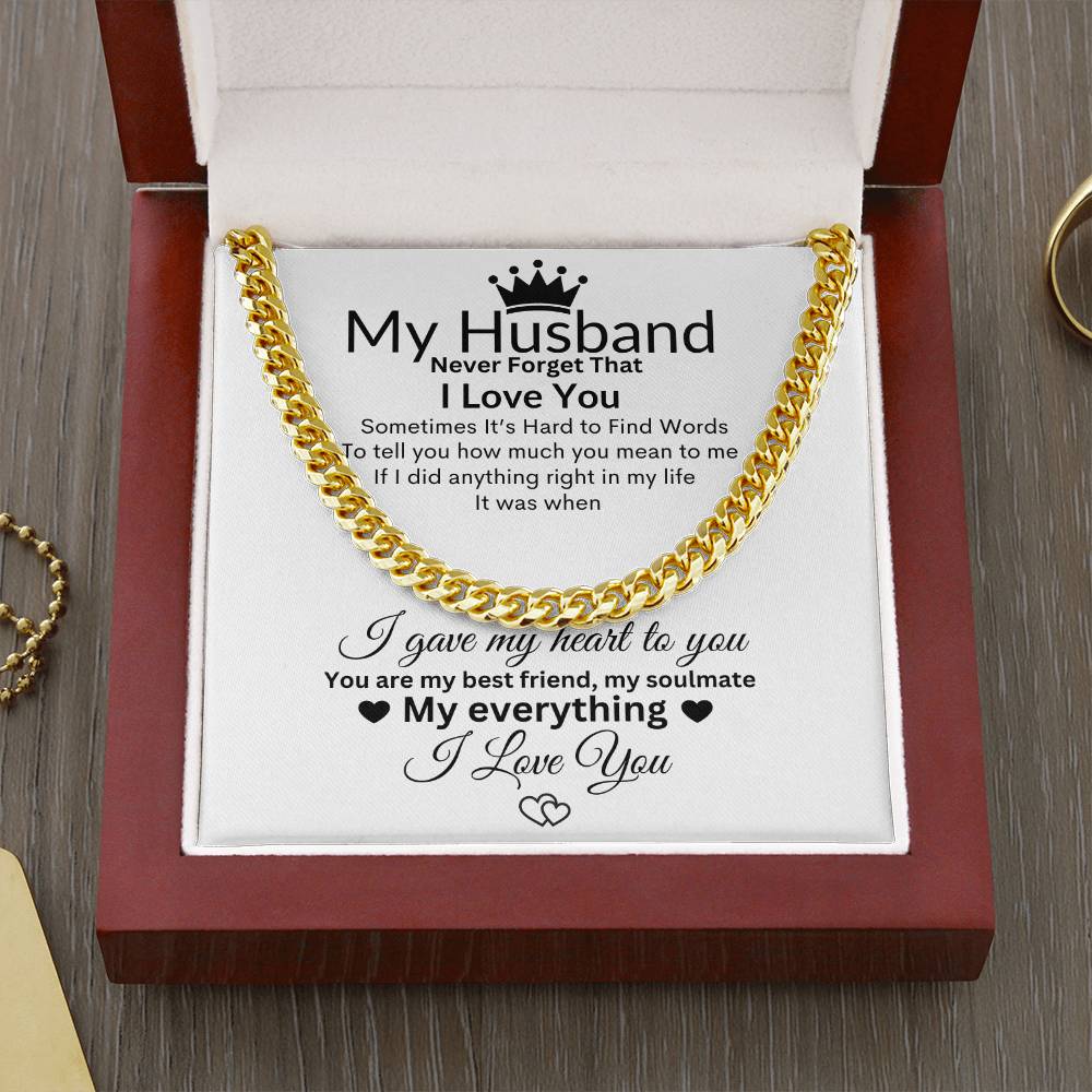 MY HUSBAND NEVER FORGET THAT I LOVE YOU