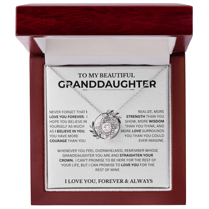 Gift For Granddaughter, "Never Forget That I Love You"