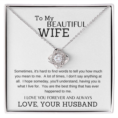 LOVE KNOT NECKLACE | TO MY BEAUTIFUL WIFE | SILVER OR GOLD | SHIPS FAST FROM THE USA